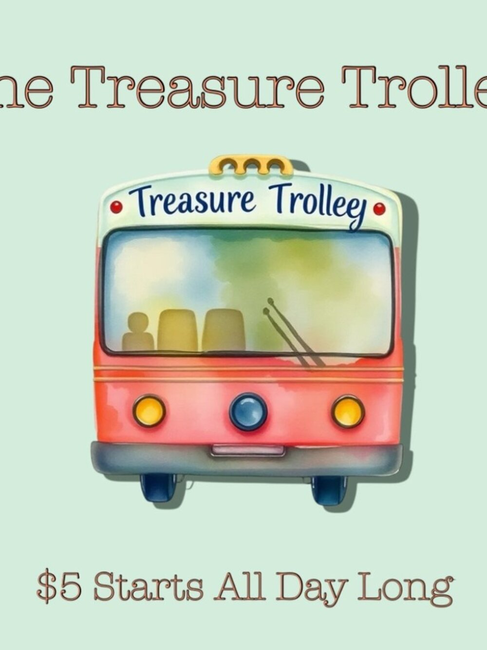 1-50 Treasure Trolley September 16, 2026 NO REFUND-NO CANCEL-NO RETURN